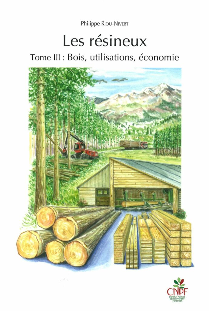 Naaldhout - Deel 3: hout, toepassingen, economie